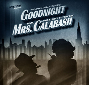 calabash mrs goodnight poster durante jimmy